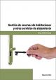 Gestión de reservas de habitaciones y otros servicios de alojamientos