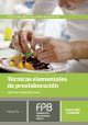 Técnicas elementales de preelaboración