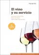 El vino y su servicio 2.ª edición 2017