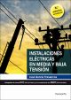 Instalaciones eléctricas en media y baja tensión 8.ª edición 2020