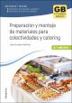 Preparación y montaje de materiales para colectividades y catering 2.ª ed. 2023