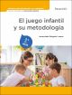 El juego infantil y su metodología 2.ª edición 2023