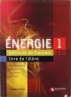 Energie : 1: Student Book and CD