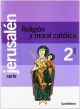 Proyecto Jerusalén, religión y moral católica, 2 ESO