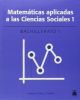 Matemáticas 1. Bachillerato - Ciencias Sociales