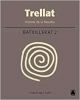 Trellat. Història de la filosofia 2. Batxillerat (2016)