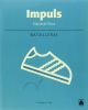 IMPULS, EDUCACIÓ FISICA,  1º BATXILLERAT.