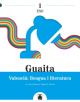 Guaita 1. Valencià: llengua i literatura 1 ESO