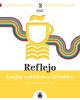 Reflejo 3. Lengua castellana y Literatura 3º ESO