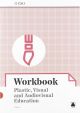 Workbook. Plastic, visual and audiovisual education II ESO