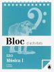 Bloc d'activitats. Música I ESO