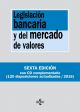 Legislación bancaria y del mercado de valores: Contiene CD