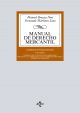 Manual de derecho mercantil. Vol. I. Introducción y estatuto del empresario. Derecho de la competencia y de la propiedad industrial. Derecho de sociedades