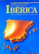 Ibérica. Geografía e Historia de España y de los Países Hispánicos