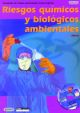 Riesgos químicos y biológicos ambientales