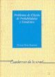 PROBLEMAS DE CALCULO DE PROBABILIDADES Y ESTADISTICA