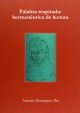 Palabra Respirada. Hermenéutica de Lectura