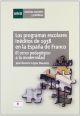 Los programas escolares inéditos de 1938 en la España de Franco. El cerco pedagógico a la modernidad