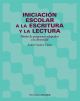 Iniciación escolar a la escritura y la lectura: Diseño de programas adaptados a la diversidad (Psicología)