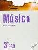 Música 3º ESO. Libro del alumno