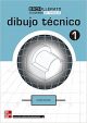 CUTX Dibujo tecnico. 1. Bachillerato. Cuaderno de trabajo