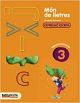 Món de lletres 3 (Materials Educatius - Cicle Mitjà - Llengua Catalana) Quadern de treball d'expressió escrita