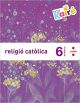 Religió catòlica. 6 Primària. Nou Kairé