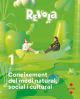 Coneixement del medi natural, social i cultural. 1 Primària. Revola. Cruilla