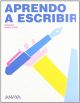 Aprendo a escribir.