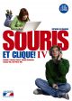 Souris et clique! IV. (Anaya Français)