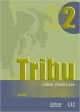 Tribu 2. Pack (Cahier d'exercices + CD-Audio)