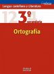 Lengua Castellana y Literatura. Ortografía