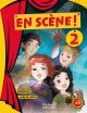 En scène! 2.Livre de l'élève