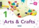 Think Do Learn Arts & Crafts 1st Primary. Class book Module 1