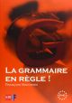 La Grammaire en règle! Niveau B1-B2