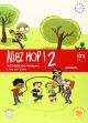 Allez Hop! 2: livre de l'élève. Primaria. Savia