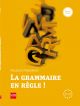 La grammaire en règle!