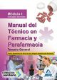 MANUAL TECNICO FARMACIA Y PARAFARMACIA MODULO I TEMARIO GENE