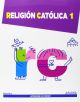 Religión Católica 1. (Aprender es crecer)