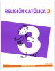 Religión Católica 3. (Aprender es crecer)