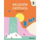 RELIGION CATOLICA SERIE BRUJULA 3 PRIMARIA