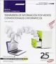 Manual. Transmisión de información por medios convencionales e informáticos (UF0512). Certificados de profesionalidad. Operaciones de grabación y tratamiento de datos y documentos (ADGG0508)