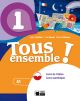 Tous Ensemble 1 Livre De L'eleve