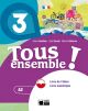 Tous Ensemble. 3 Livre De L'eleve