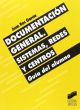 Documentación general. Sistemas, Redes y Centros