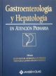 Gastroenterologia y hepatologia enatencion primaria