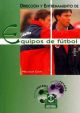 DIRECCION Y ENTRENAMIENTO DE EQUIPOS DE FUTBOL
