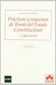 Prácticas y esquemas teoría del estado constitucional