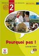 Porquoi Pas! 2 Livre de l'élève + CD