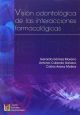 Visión Odontológica De Las Interacciones Farmacológicas